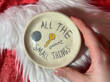 Load image into Gallery viewer, Small things trinket dish
